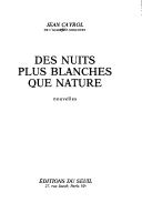 Cover for Des nuits plus blanches que nature