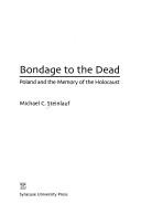 Cover for Bondage to the dead