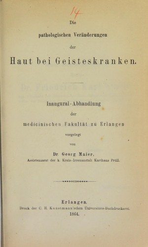 Cover for Die pathologischen Ver©Þnderungen der Haut bei Geisteskranken
