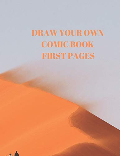 Cover for DRAW YOUR OWN COMIC BOOK FIRST PAGES