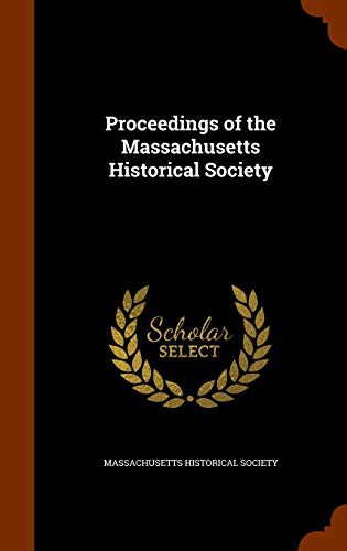 Cover for Proceedings of the Massachusetts Historical Society
