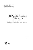 Cover for El Partido Socialista Chiapaneco