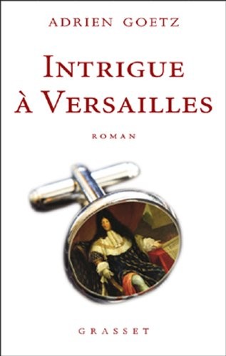 Cover for Intrigue à Versailles