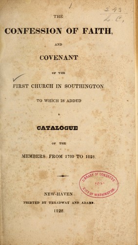 Cover for The confession of faith and covenant of the First church in Southington...