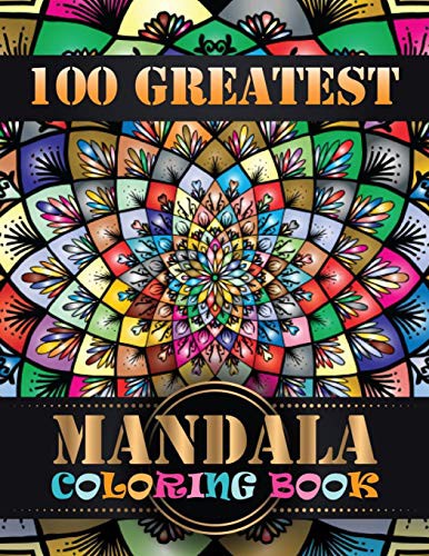 Cover for 100 Greatest Mandala Coloring Book