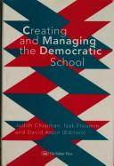 Cover for Creating and managing the democratic school