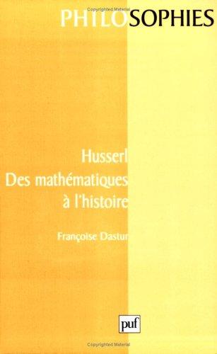 Cover for Husserl, des mathématiques à l'histoire