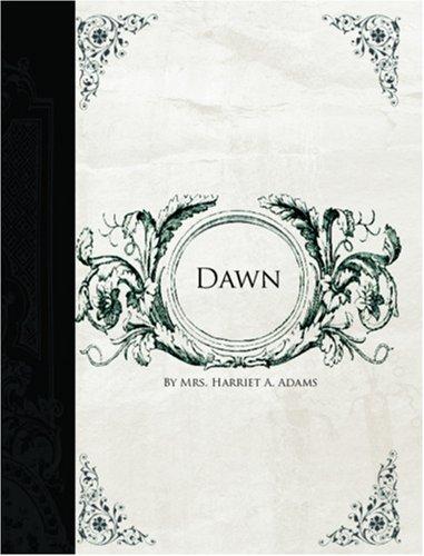 Cover for Dawn (Large Print Edition)