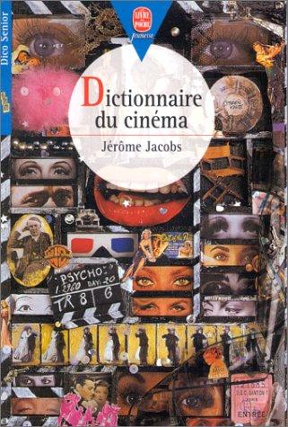 Cover for Le Dictionnaire du cinéma