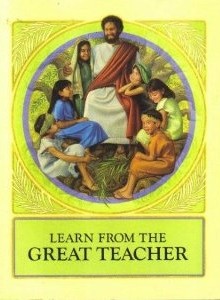 Cover for Learn From the Great Teacher