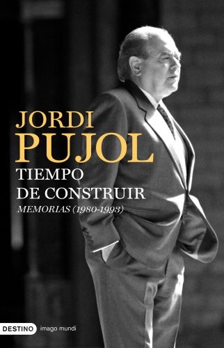 Cover for Tiempo de construir. Memorias
