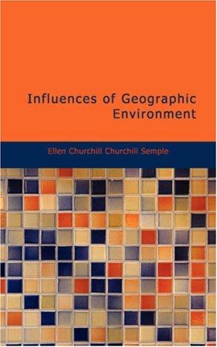 Cover for Influences of Geographic Environment