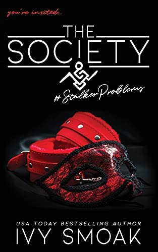 Cover for Society #StalkerProblems