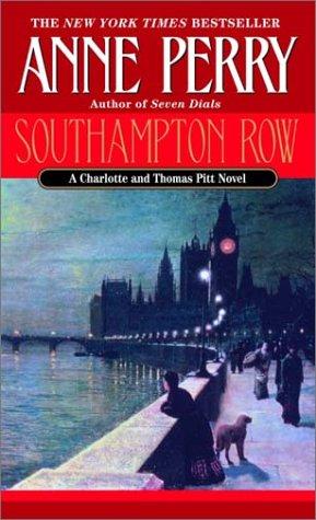 Cover for Southampton Row (Charlotte & Thomas Pitt Novels)