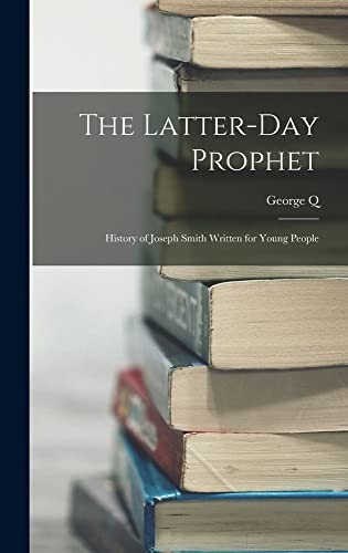 Cover for The Latter-day Prophet