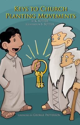 Cover for Keys To Church Planting Movements The Adventure Of Stephanas First Century Disciple