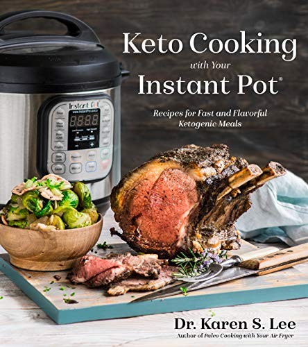 Cover for Keto Cooking with Your Instant Pot