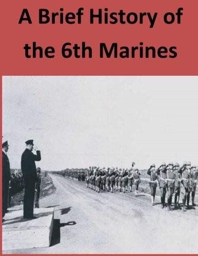 Cover for A Brief History of the 6th Marines
