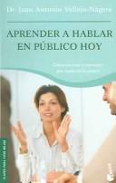 Cover for Aprender a Hablar En Publico/learn How to Speak in Public