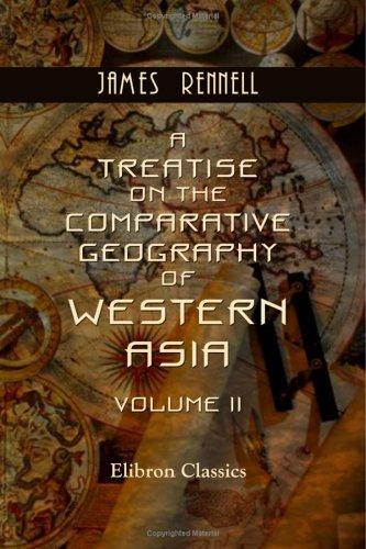 Cover for A Treatise on the Comparative Geography of Western Asia