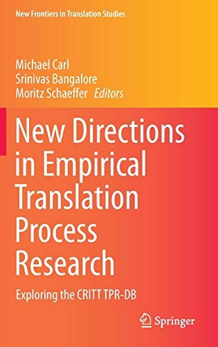 Cover for New Directions in Empirical Translation Process Research