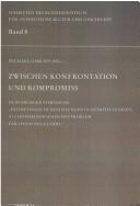 Cover for Zwischen Konfrontation und Kompromiss