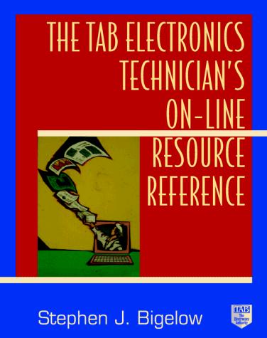 Cover for The TAB electronics technician's on-line resource reference