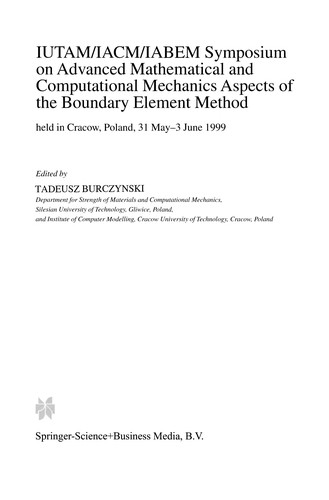 Cover for IUTAM/IACM/IABEM Symposium on Advanced Mathematical and Computational Mechanics Aspects of the Boundary Element Method