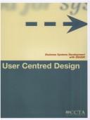 Cover for User Centered Design (Business Systems Development with SSADM)