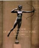Cover for A Decade of Art and Architecture 1992-2002