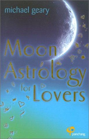 Cover for Moon Astrology for Lovers