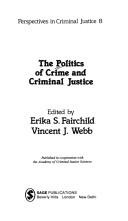 Cover for The Politics of crime and criminal justice