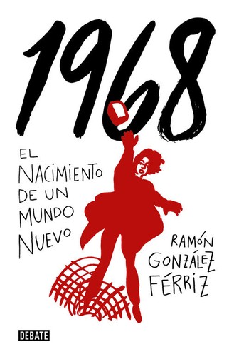 Cover for 1968 el nacimiento de un mundo nuevo
