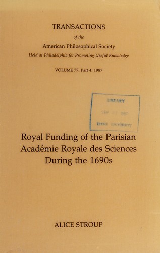 Cover for Royal funding of the Parisian Académie royale des sciences during the 1690s