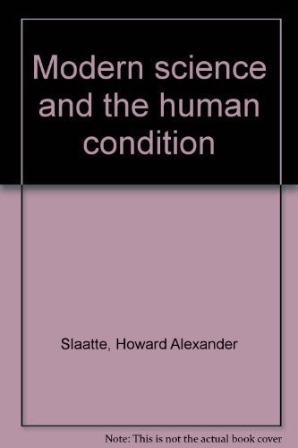 Cover for Modern science and the human condition