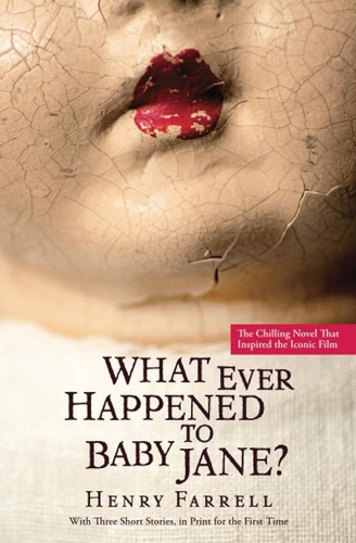 Cover for What Ever Happened to Baby Jane?