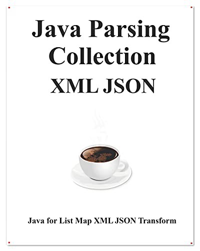 Cover for Java Parsing Collection XML JSON