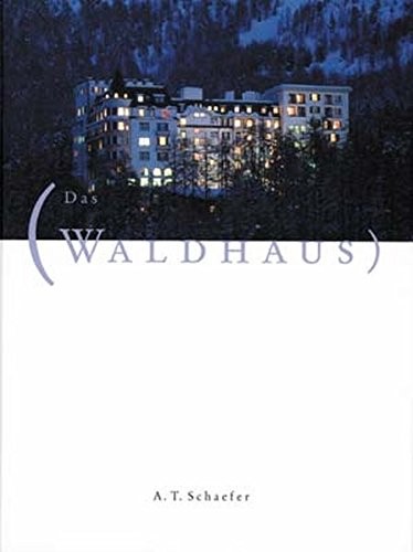 Cover for Das Waldhaus Sils-Maria