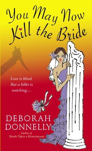 Cover for You May Now Kill the Bride (Dell Mystery)