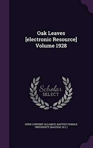 Cover for Oak Leaves [Electronic Resource] Volume 1928