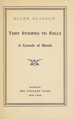 Cover for They stooped to folly.