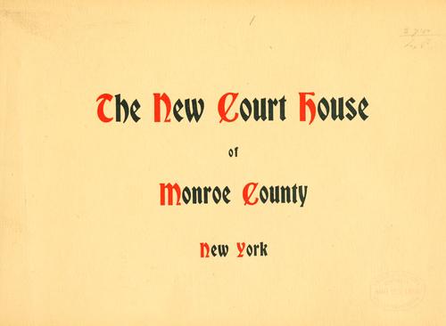 Cover for The new court house of Monroe County