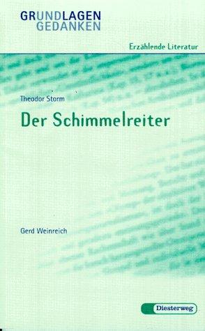 Cover for Der Schimmelreiter (Grundlagen und Gedanken zum Verstandnis erzahlender Literatur)