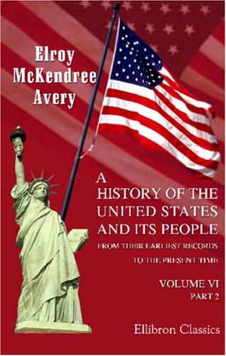 Cover for A History of the United States and Its People from Their Earliest Records to the Present Time