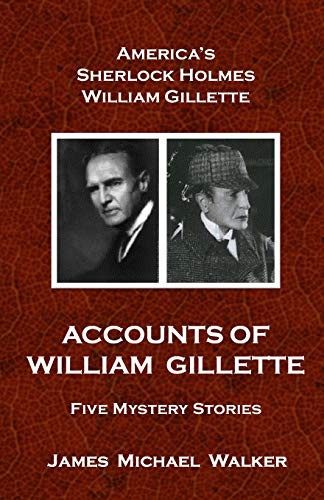 Cover for Accounts of William Gillette