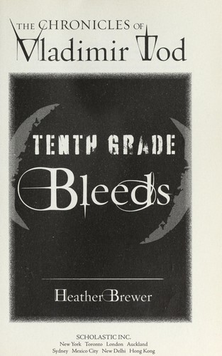 Cover for Tenth grade bleeds
