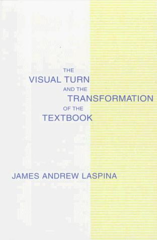 Cover for The visual turn and the transformation of the textbook