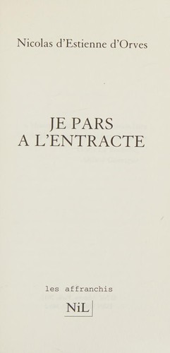 Cover for Je pars à l'entracte