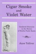 Cover for Cigar Smoke and Violet Water
