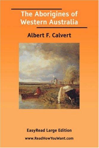 Cover for The Aborigines of Western Australia [EasyRead Large Edition]